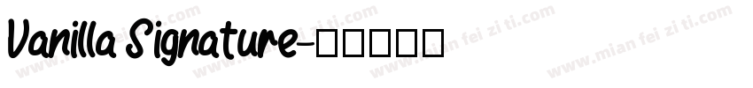 Vanilla Signature字体转换